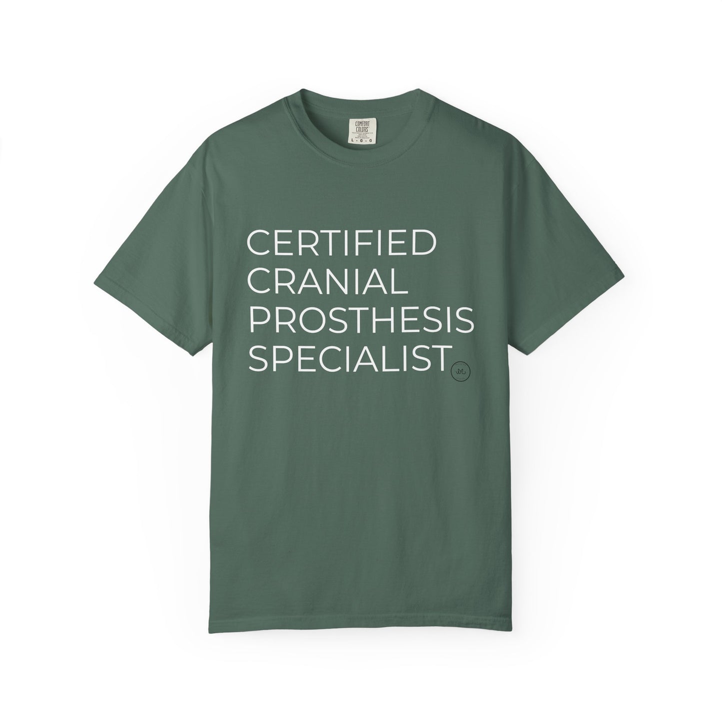 "CERTIFIED CRANIAL PROSTHESIS SPECIALIST" Unisex T-shirt