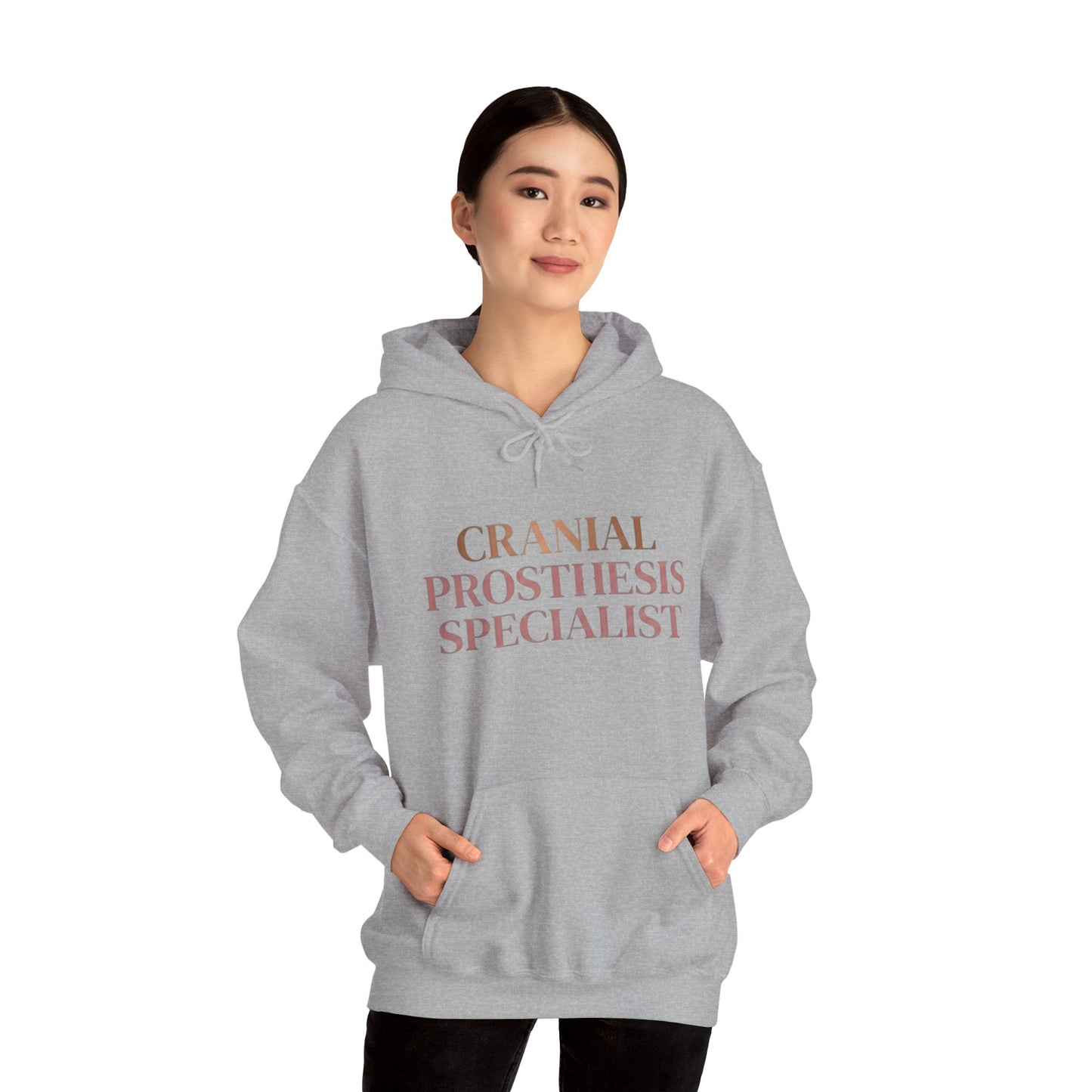 "Cranial Prosthesis Specialist" Hoodie