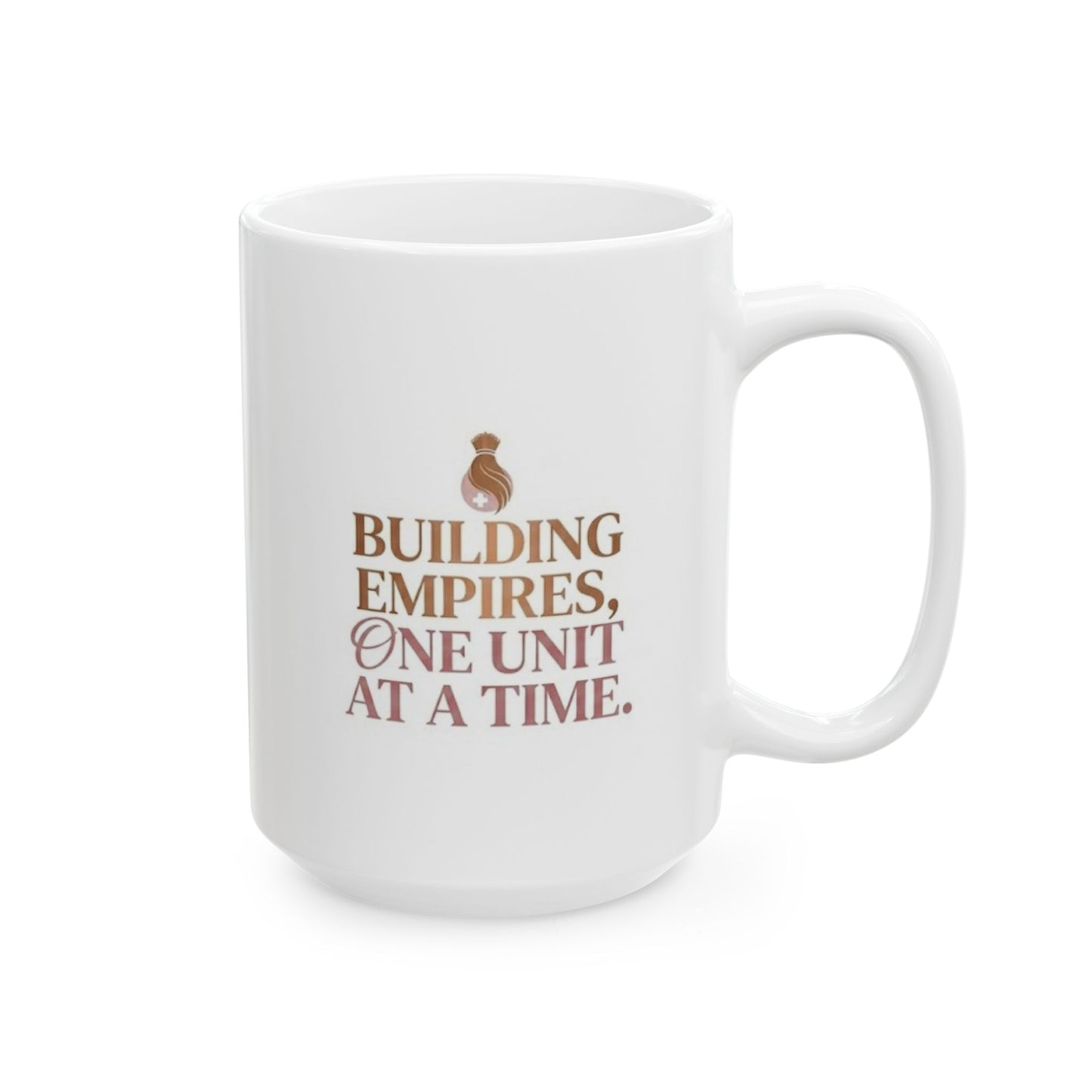 "Building Empires"  Ceramic Mug (11oz, 15oz)