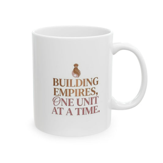 "Building Empires"  Ceramic Mug (11oz, 15oz)