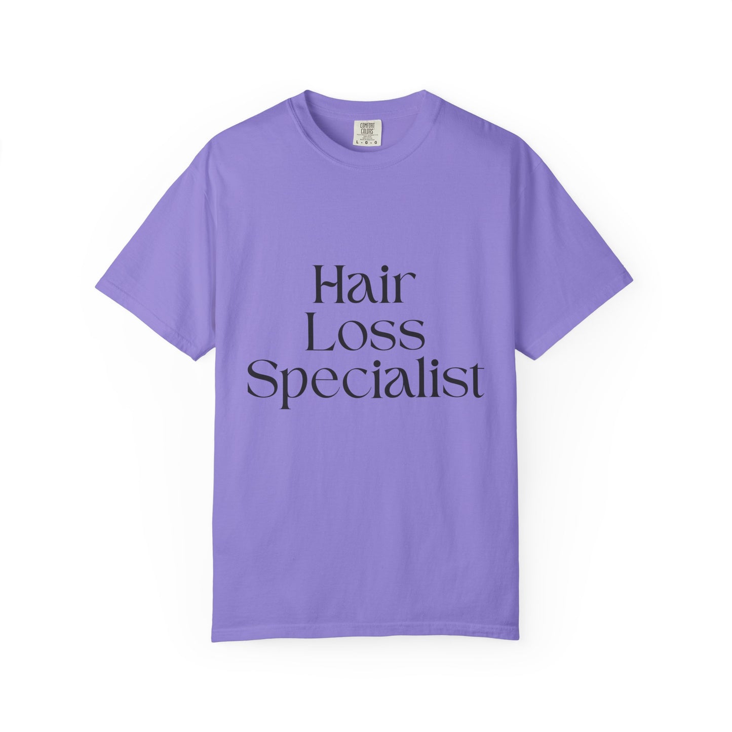 "HAIR LOSS SPECIALIST" Unisex T-shirt
