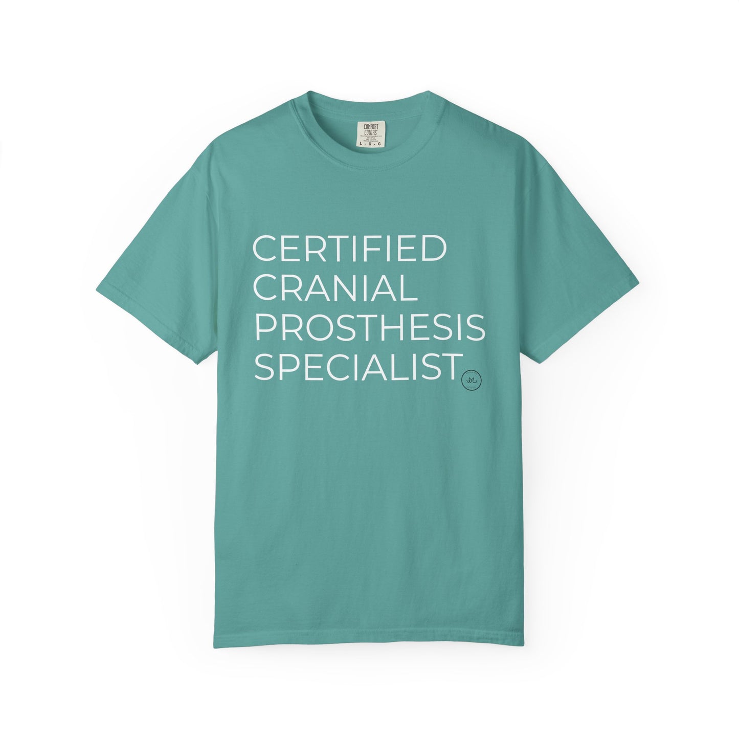 "CERTIFIED CRANIAL PROSTHESIS SPECIALIST" Unisex T-shirt