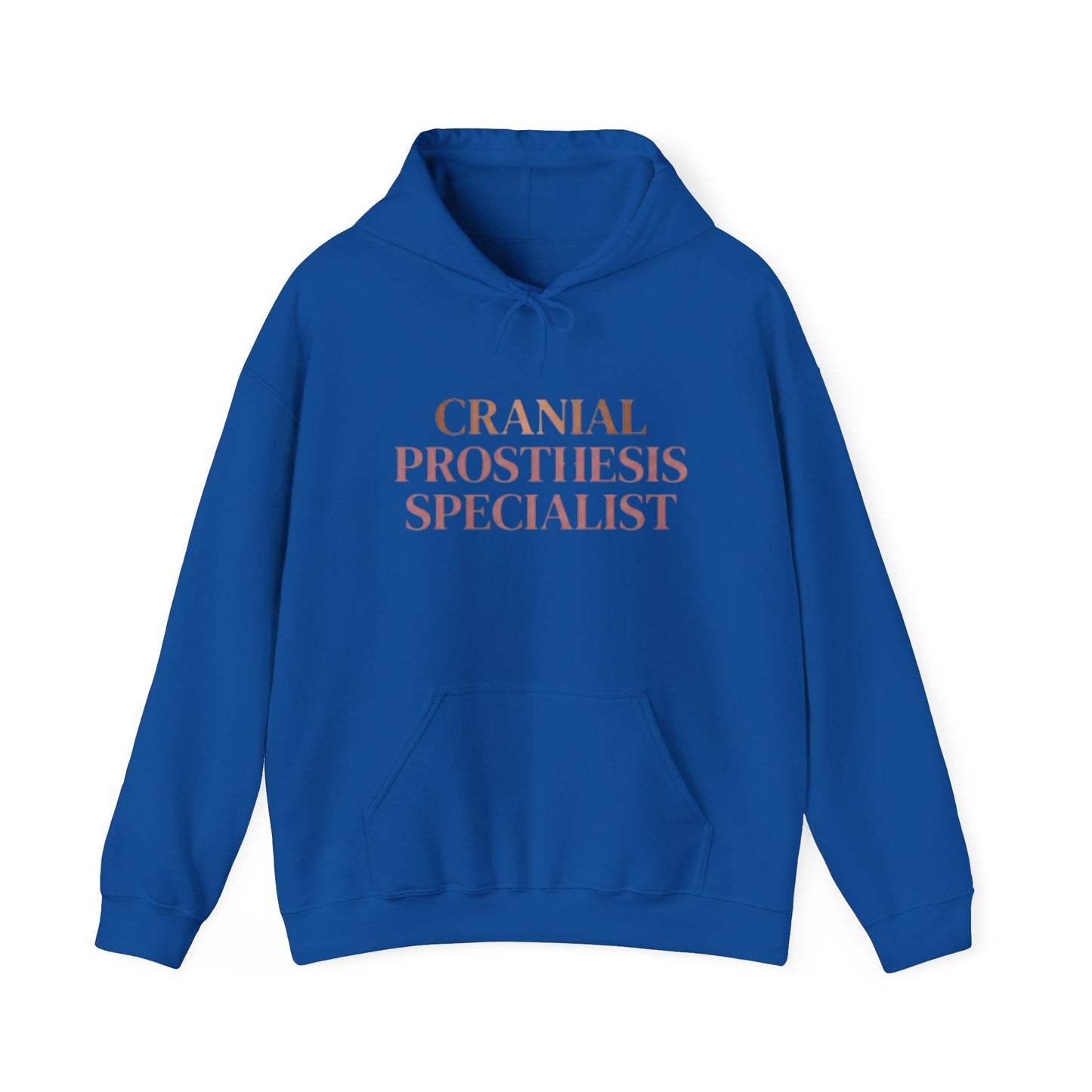"Cranial Prosthesis Specialist" Hoodie
