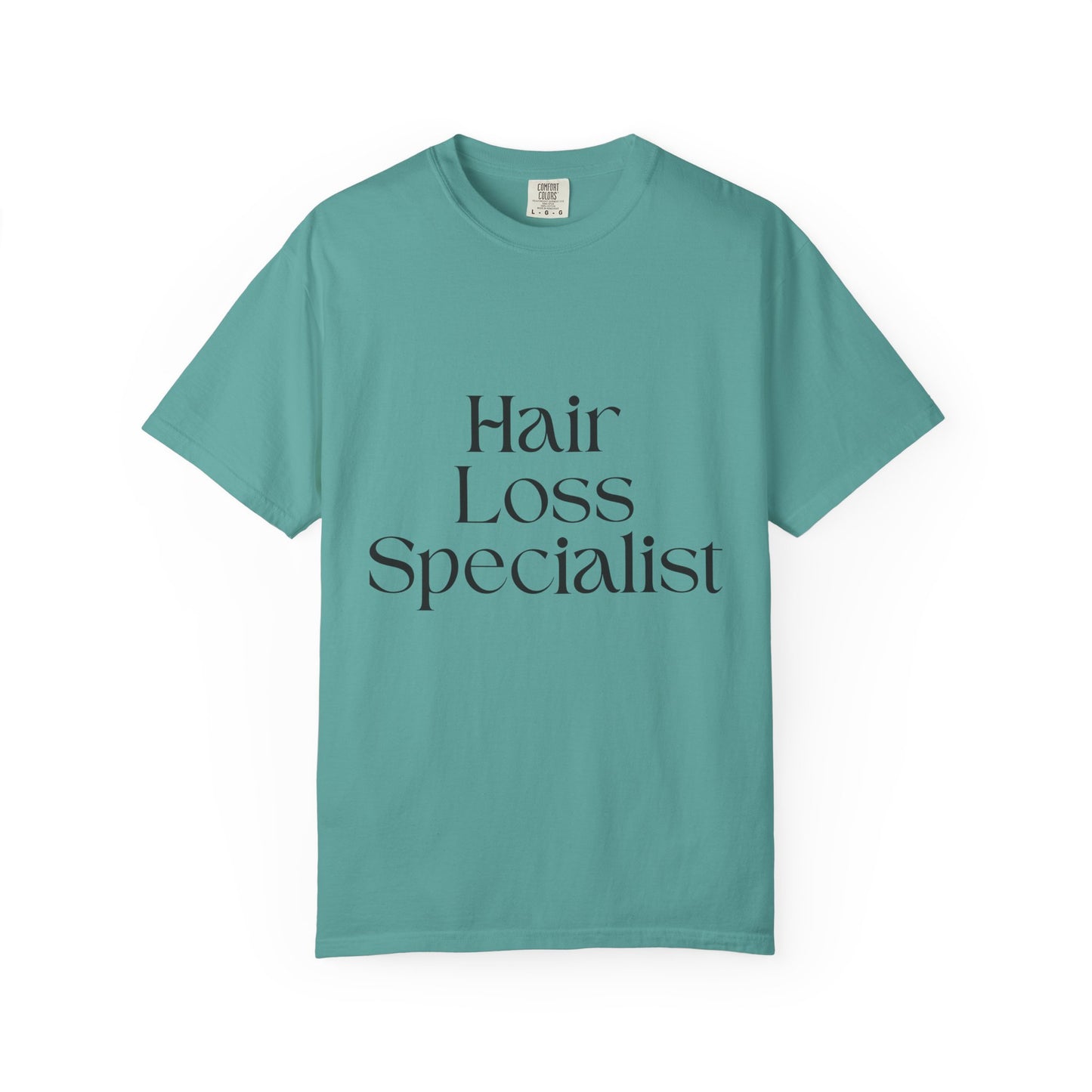 "HAIR LOSS SPECIALIST" Unisex T-shirt