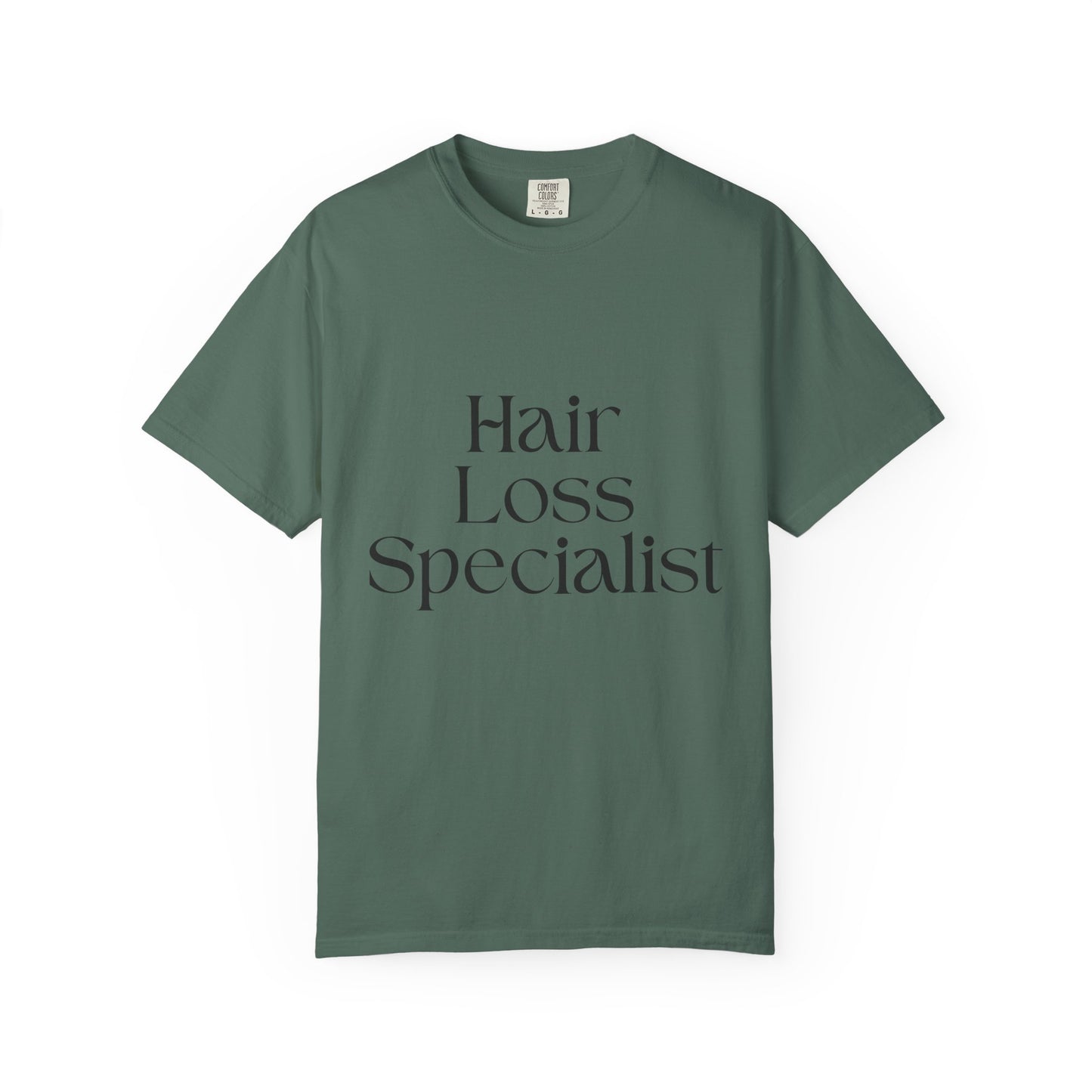 "HAIR LOSS SPECIALIST" Unisex T-shirt