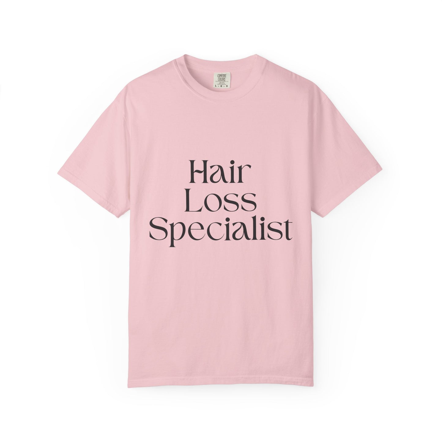 "HAIR LOSS SPECIALIST" Unisex T-shirt