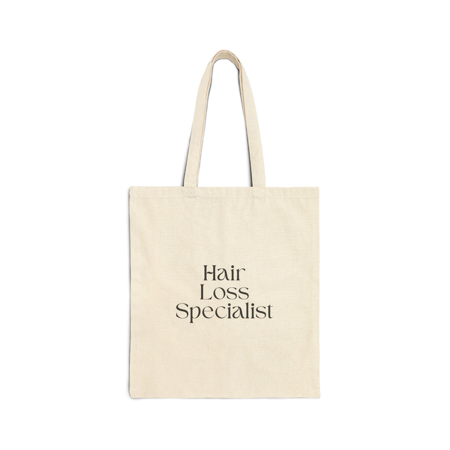 "Hair Loss Specialist" Tote Bag