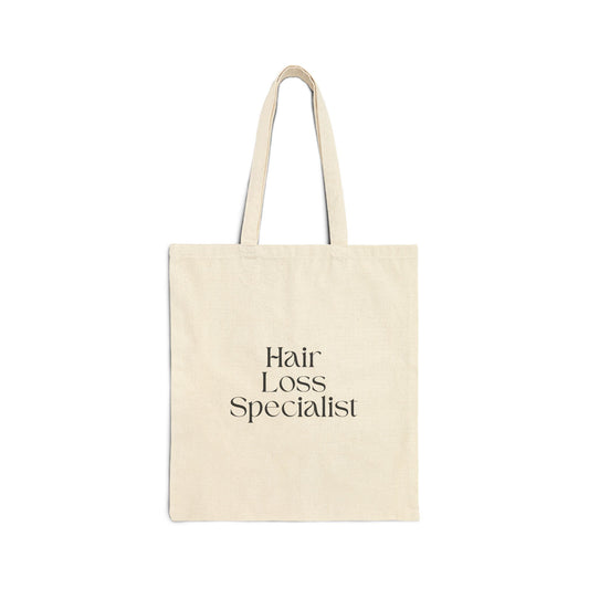 "Hair Loss Specialist" Tote Bag