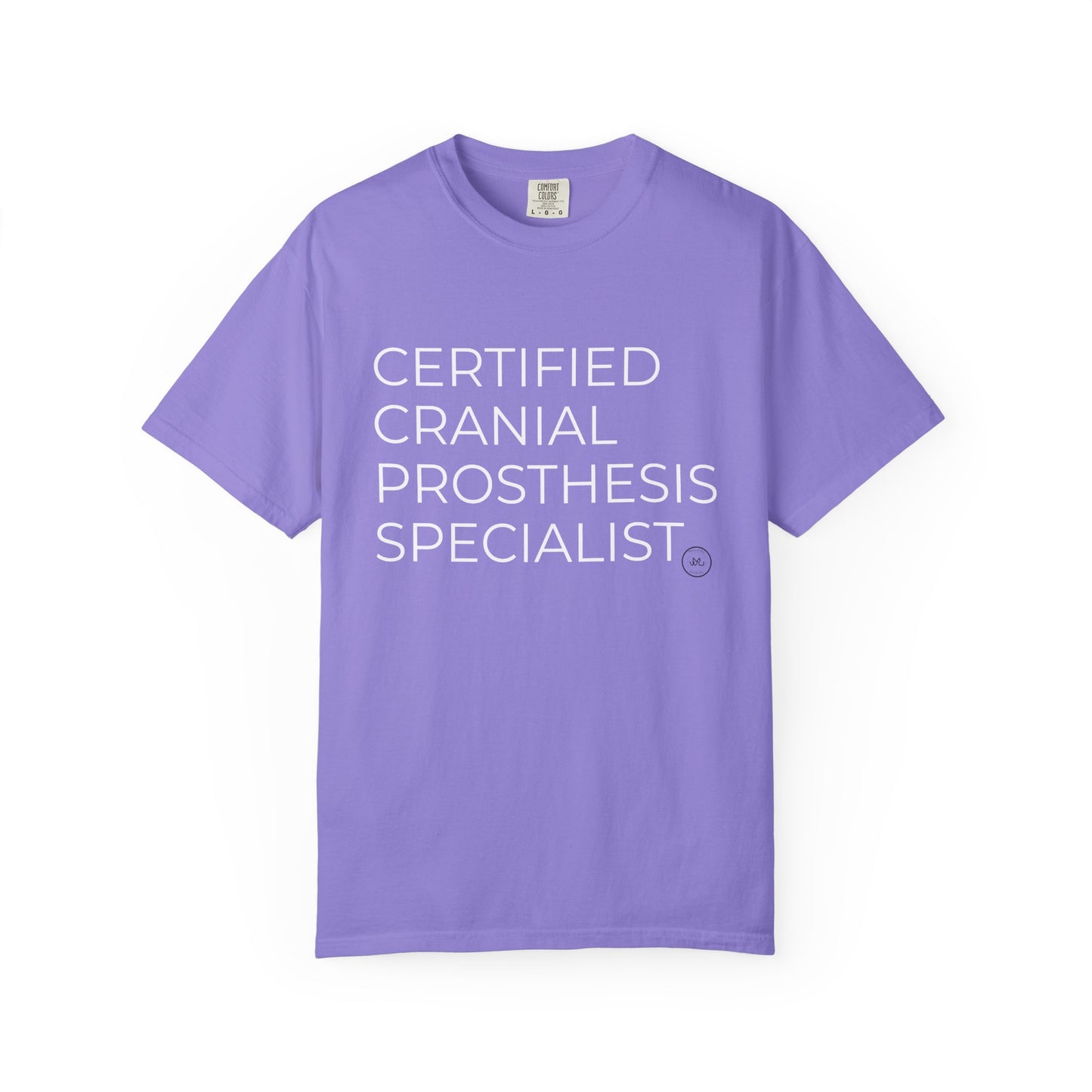 "CERTIFIED CRANIAL PROSTHESIS SPECIALIST" Unisex T-shirt