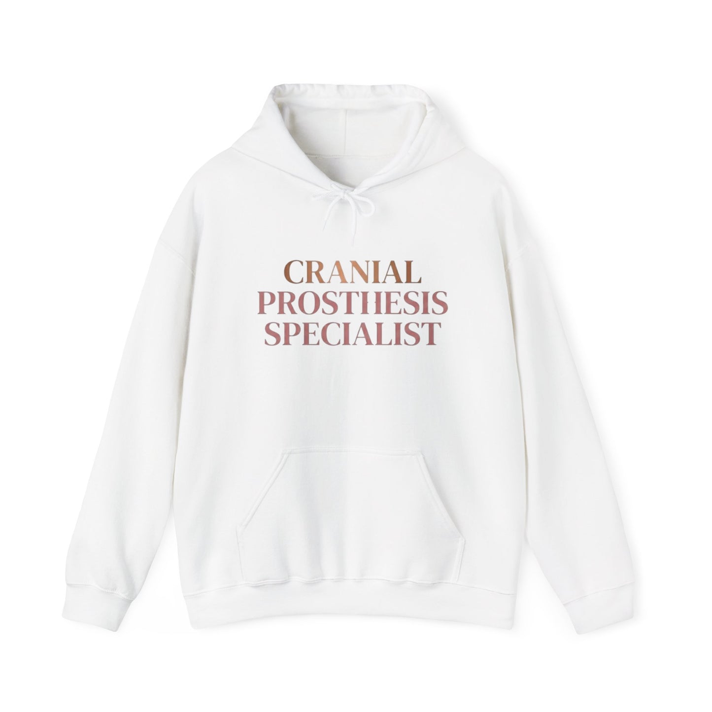 "Cranial Prosthesis Specialist" Hoodie
