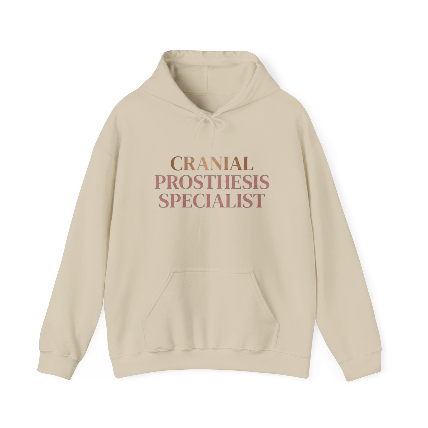 "Cranial Prosthesis Specialist" Hoodie
