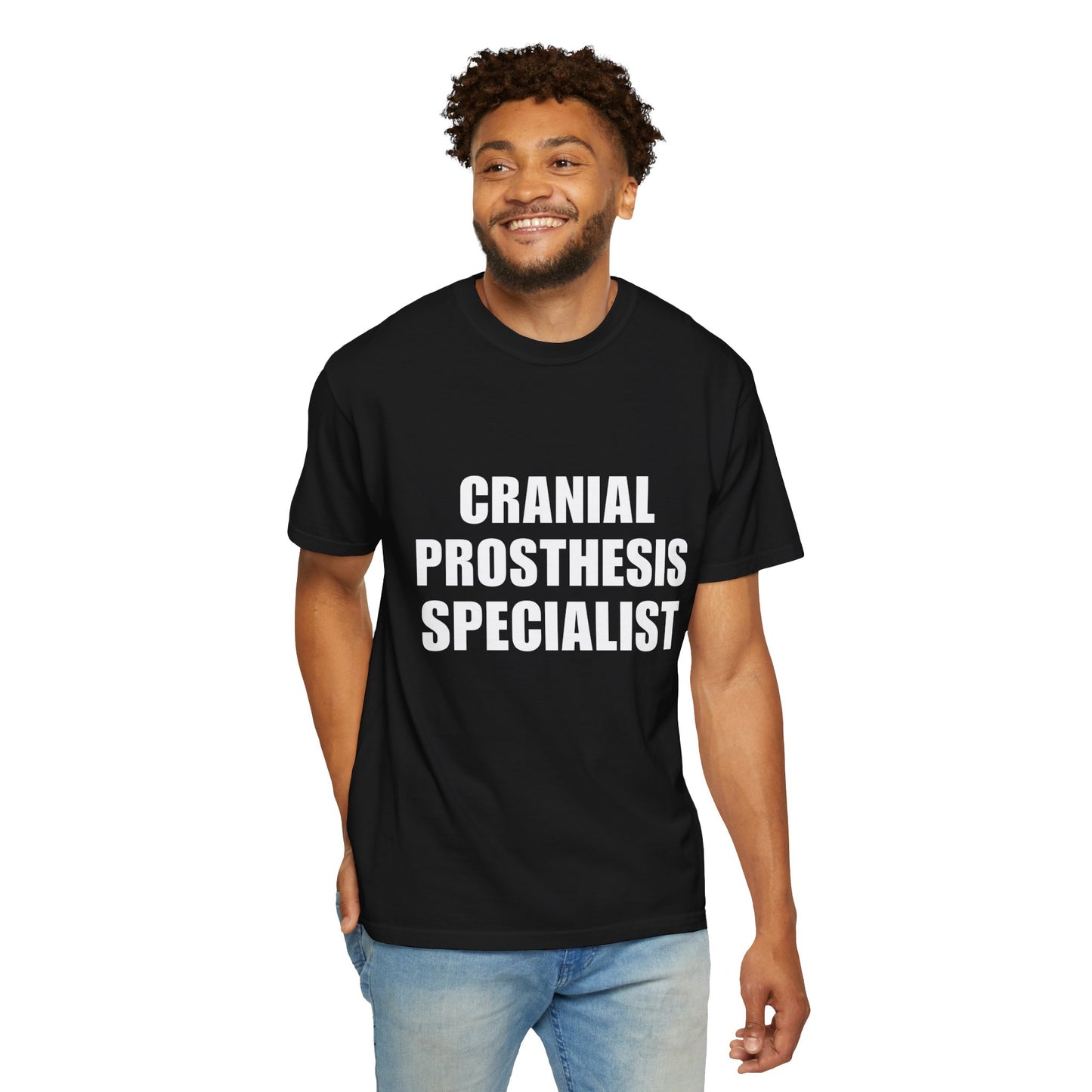 "CRANIAL PROSTHESIS SPECIALIST" Unisex T-shirt