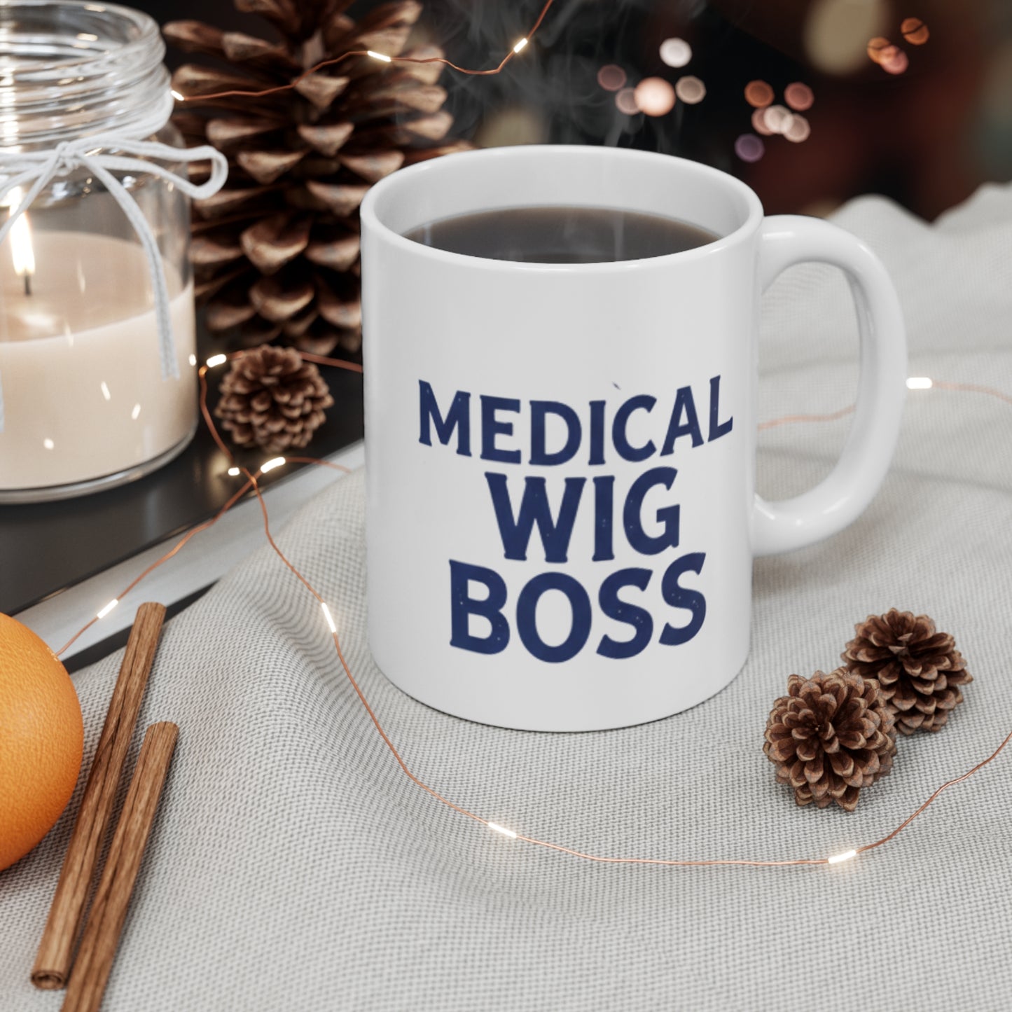 "Medical Wig Boss" Mug 11oz