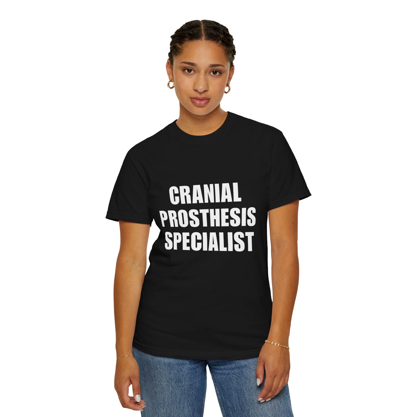 "CRANIAL PROSTHESIS SPECIALIST" Unisex T-shirt