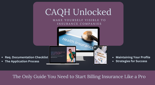 CAQH Unlocked: The Only Guide You Need to Start Billing Insurance Like a Pro
